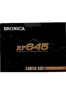 Bronica RF 645 manual. Camera Instructions.